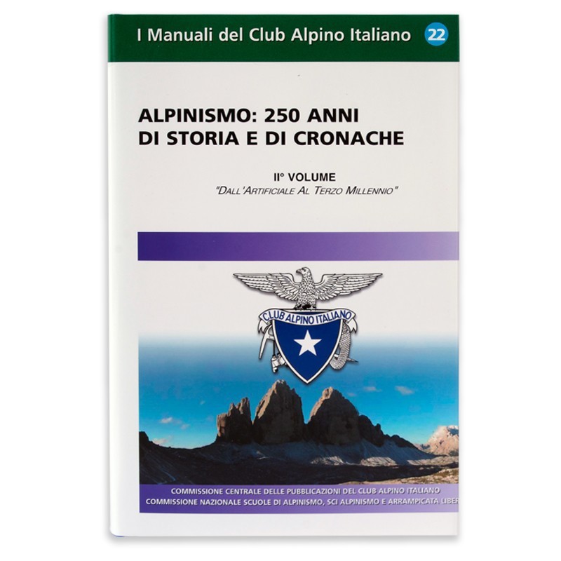 Alpinismo: 250 anni di storia e di cronache - vol. 2